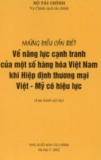 Image of Những điều cần biết về năng lực cạnh tranh của một số hàng hóa Việt Nam khi hiệp định thương mại Việt - Mỹ có hiệu lực