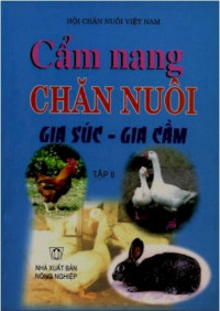 Image of Cẩm nang chăn nuôi gia súc, gia cầm (tập 2)