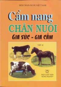Image of Cẩm nang chăn nuôi gia súc, gia cầm (tập 3)